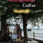 Khám Phá Cafe View Sông Tiền Đồng Tháp: Top Quán, Trải Nghiệm Và Bí Kíp Thưởng Thức