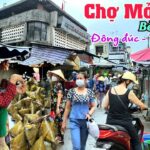 Chợ Mỏ Cày – Điểm Hẹn Mua Sắm Và Thưởng Thức Đặc Sản Xứ Dừa Không Thể Bỏ Qua