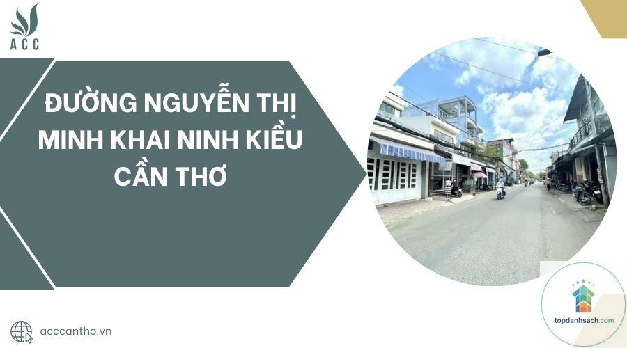 Đường Nguyễn Thị Minh Khai Cần Thơ - Hình 3