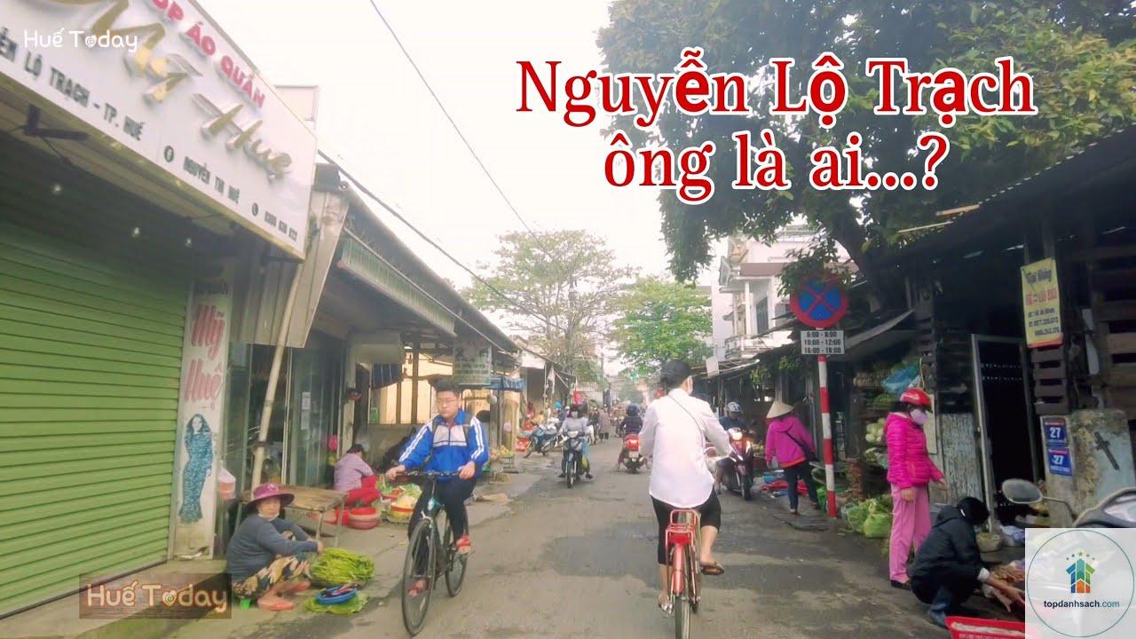 đường nguyễn lộ trạch - huế - Hình 2