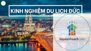 kinh nghiệm du lịch đức