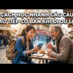 kinh nghiệm học câu giao tiếp cơ bản du lịch